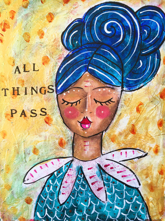 All Things Pass (Print)