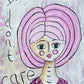 "Big Hair, Don’t Care" - original artwork by Miranda Day
